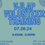 Join us for VJLAP Volunteer Training on July 26